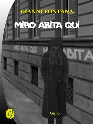 cover image of Miro abita qui